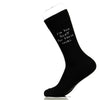 I'm Too Sexy For These Socks