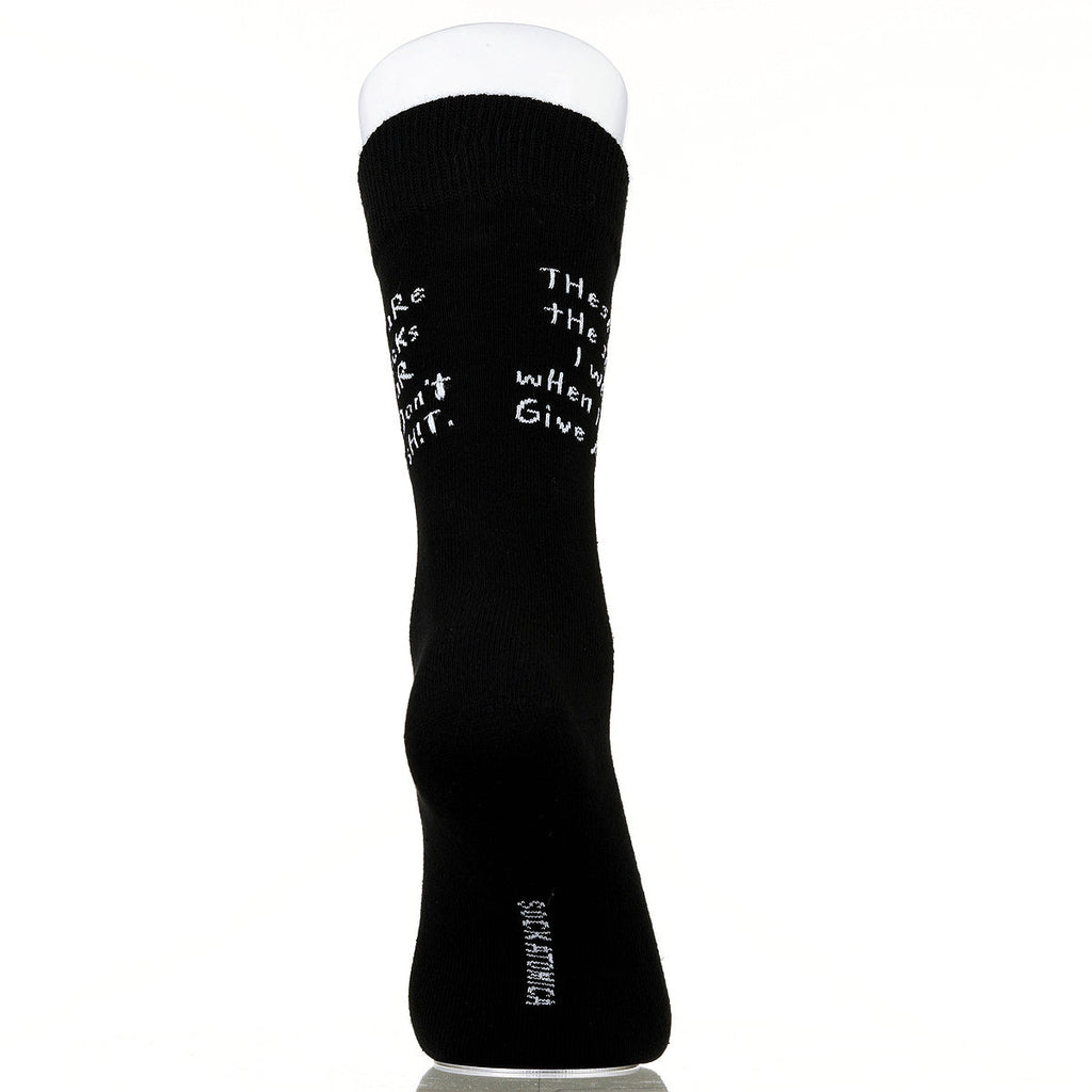 These Are The Socks I Wear When I Don't Give A Sh!t